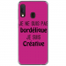 TPU0A40BORDELIQUEFUSHIA - Coque souple pour Samsung Galaxy A40 avec impression Motifs Je ne suis pas bordélique fushia