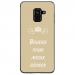 TPU0A8PLUS18BOUDERTAUPE - Coque souple pour Samsung Galaxy A8-Plus 2018 avec impression Motifs Bouder pour mieux Régner taupe