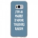 TPU0GALS8RAISONBLEU - Coque souple pour Samsung Galaxy S8 avec impression Motifs marre d'avoir raison bleu