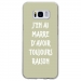 TPU0GALS8RAISONVERT - Coque souple pour Samsung Galaxy S8 avec impression Motifs marre d'avoir raison vert