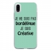 TPU0IPHONEXBORDELIQUETURQUO - Coque souple pour Apple iPhone X avec impression Motifs Je ne suis pas bordélique turquoise