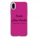 TPU0IPHONEXCHIANTEFUSHIA - Coque souple pour Apple iPhone X avec impression Motifs Avant, j'étais chiante fushia