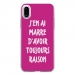 TPU0IPHONEXRAISONFUSHIA - Coque souple pour Apple iPhone X avec impression Motifs marre d'avoir raison fushia