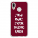 TPU0P20LITERAISONBORDEAU - Coque souple pour Huawei P20 Lite avec impression Motifs marre d'avoir raison bordeau