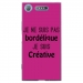 TPU0XPERIAXZ1BORDELIQUEFUSHIA - Coque souple pour Sony Xperia XZ1 avec impression Motifs Je ne suis pas bordélique fushia