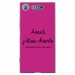 TPU0XPERIAXZ1CHIANTEFUSHIA - Coque souple pour Sony Xperia XZ1 avec impression Motifs Avant, j'étais chiante fushia