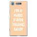 TPU0XPERIAXZ1RAISONBEIGE - Coque souple pour Sony Xperia XZ1 avec impression Motifs marre d'avoir raison beige