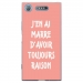 TPU0XPERIAXZ1RAISONROSE - Coque souple pour Sony Xperia XZ1 avec impression Motifs marre d'avoir raison rose