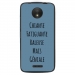 TPU1MOTOCGENIALEBLEU - Coque souple pour Motorola Moto C avec impression Motifs Chiante mais Géniale bleu