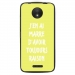 TPU1MOTOCRAISONJAUNE - Coque souple pour Motorola Moto C avec impression Motifs marre d'avoir raison jaune